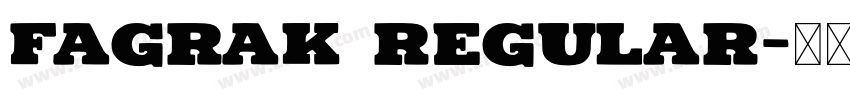 Fagrak Regular字体转换